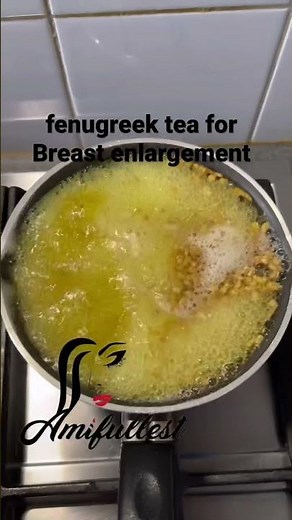 fenugreek tea for Breast enlargement