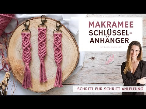 Makramee Schlüsselanhänger knüpfen | DIY Anleitung für Anfänger
