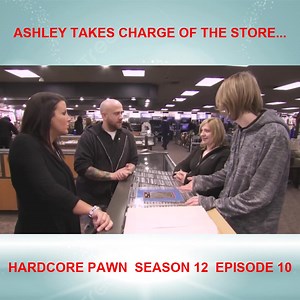 Ashley Takes Charge Of The Store... Hardcore Pawn Season 12 Episode 10_R_01 | The Privileged Church