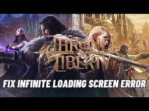 How to Fix Infinite Loading Screen Error In Throne and Liberty On PC