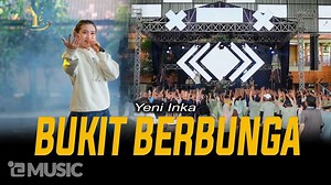 Lirik dan Makna Lagu Bukit Berbunga - Yeni Inka