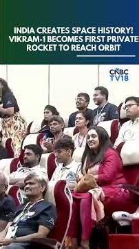 India Creates Space History! Vikram-1 Becomes India's First Private Rocket To Reach Orbit | N18S