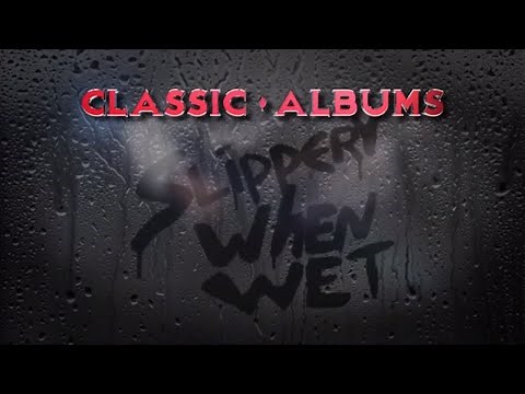 Slippery When Wet - Bon Jovi - Classic Album