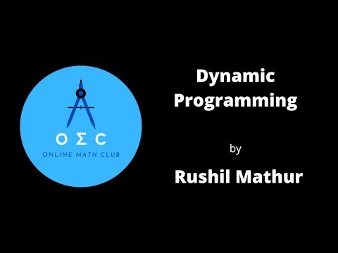 Dynamic Programming by Rushil Mathur