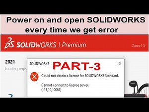 How to fix SOLIDWORKS open every time we get error Part 3