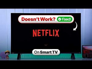 How to Fix Netflix Not Working or Opening on Smart TV!