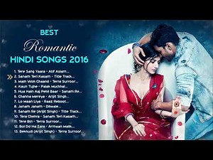 💕 2016 LOVE ❤️ TOP HEART TOUCHING ROMANTIC JUKEBOX | BEST BOLLYWOOD HINDI SONGS || HITS COLLECTION