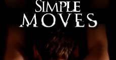 Simple Moves (2013)  - Ver Película Completa en Español / Castellano - FULLTV