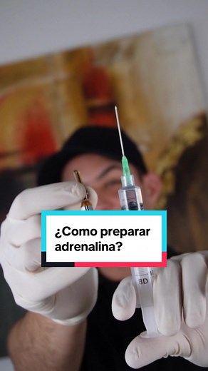 Cómo preparar adrenalina en enfermería