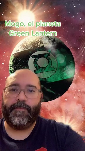 Mogo: El Planeta de Green Lantern en DC Comics