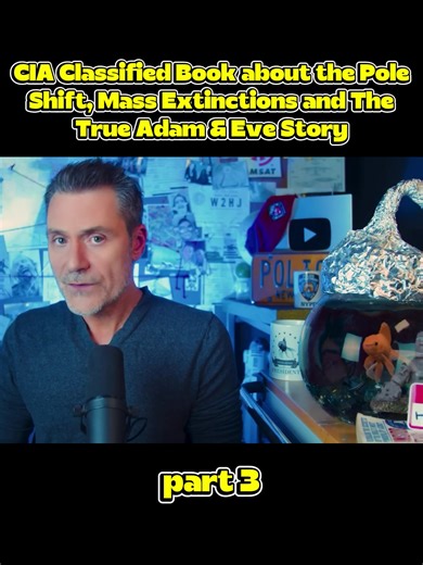 CIA Classified Book about the Pole Shift, Mass Extinctions and The True Adam & Eve Story part 3 #fyp #usa #cia #thewhyfiles #storytime