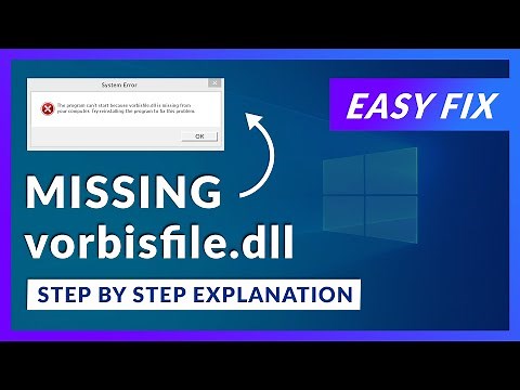 vorbisfile.dll Missing Error | How to Fix | 2 Fixes | 2021