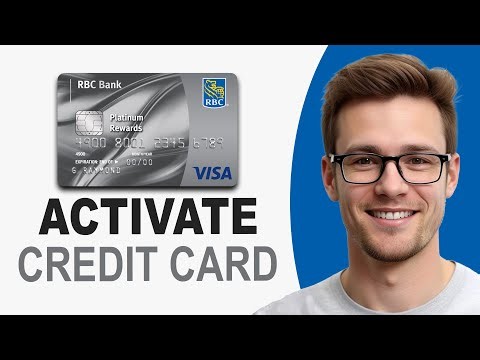 How to Activate RBC Credit Card | Step-by-Step Guide (2026)