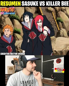 2.3M views · 31K reactions | RESUMEN de la Batalla Sasuke VS Killer Bee Naruto Shippuden Creditos Hector Uchiha #naruto | DATOS G | Facebook