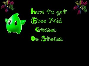 Steam How to get free paid games "GreenLuma"