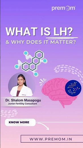 What is Luteinizing Hormone (LH)? Ovulation, LH Surge & Pregnancy Explained