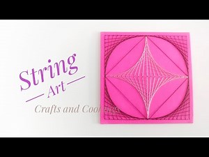 DIY / String Art Without Nails or Hammer /String Art Tutorial / Thread Art