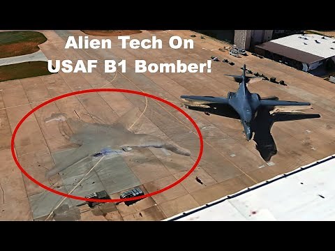 Alien Tech On USAF B-1 Bomber! Google Earth, Video, UFO Sighting News.