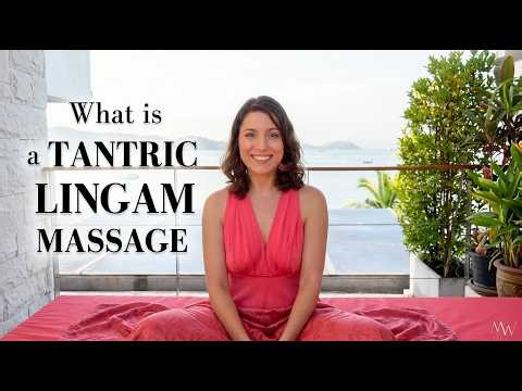 What is a Tantric Lingam Massage for Men?