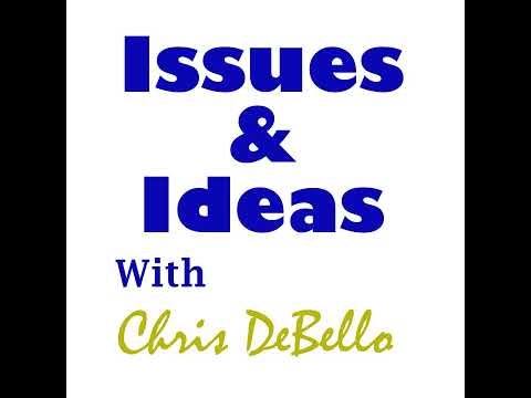 Issues And Ideas With Chris DeBello December 14 2025