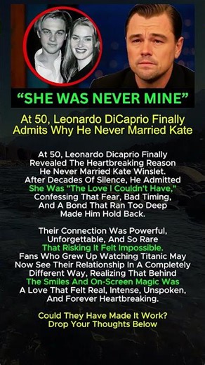 The Sad Truth About Leonardo And Kate's Love Story