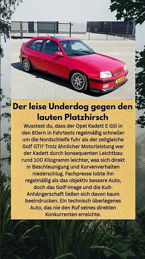 Opel Kadett GSi: Warum wurde DIESER Kompaktwagen zum GOLF-GTI-Schreck? 😤