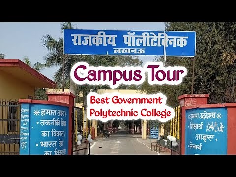 Government Polytechnic Lucknow Campus Tour || Best polytechnic college||