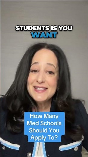 How Many Med Schools Should You Apply To?