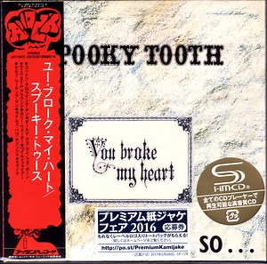 Spooky Tooth - You Broke My Heart So...I Busted Your Jaw