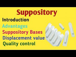 Suppositories_bases_Advantages_Displacement value_TN MRB Pharmacist_Pharmacy students.