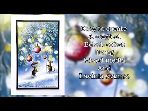 'Dazzle' By Lisa Taggart - How to create a magical Bokeh Effect ❄️