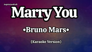 6.5K views · 474 reactions | Marry You Song by: Bruno Mars (Karaoke...