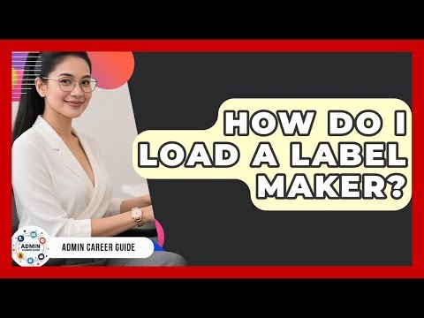 How Do I Load A Label Maker? - Admin Career Guide