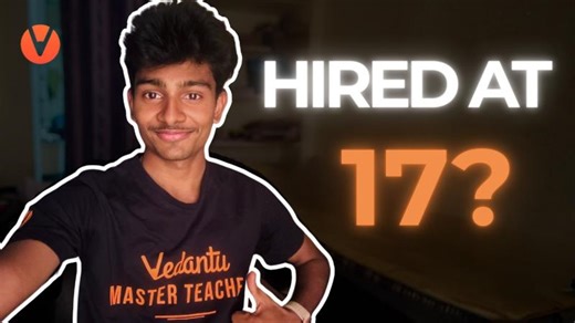 How I Got Hired by Vedantu at 17 years (Before College) | Sai Chandan Mettu