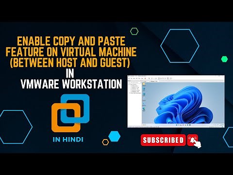 How To Enable Copy And Paste Feature On Virtual Machine (Between Host and Guest) In VMWare