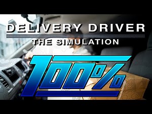 Delivery Driver The Simulation 100% (Special Place)
