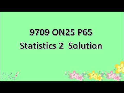 9709/65/O/N/25 CAIE A-level Statistics 2 Solution