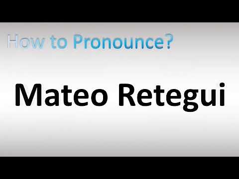 How to Pronounce Mateo Retegui