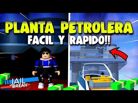 🤔HOW TO ROB the OIL PLANT in Jailbreak |⚡ EASY AND FAST! 2023