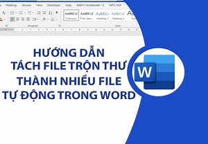 Hướng Dẫn Tách File Trộn Thư Thành Nhiều File Tự Động Word 2016 1/2026