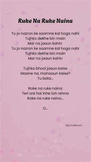 Ruke na ruke naina(lyrics)- Arijit Singh #arijitsingh #song #lyrics #music #cover #trendingsongs