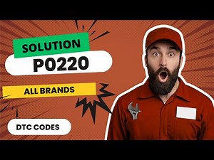 ✅ P0220 Code: CAUSES and SOLUTIONS【2025】✅