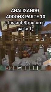 ANALISANDO ADDONS PARTE 10( Instant Structures parte 1)