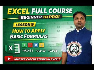 Excel Full Course | Lesson 9: How to Apply Basic Formulas Step-by-Step 🔥