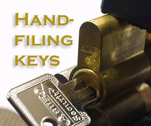 From Blank Keys to Working Keys Without Dismanteling the Lock (using a Handfile)