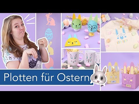 5 DIY Oster Ideen: Deko & Geschenke plotten inkl. kostenlosen Vorlagen