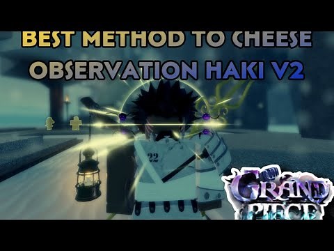 [GPO] BEST METHOD To Cheese Observation Haki V2 Test in Grand Piece Online