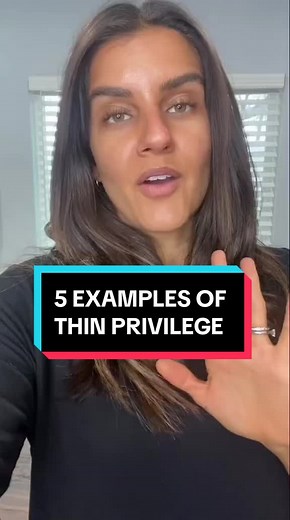 5 EXAMPLES OF THIN PRIVILEGE #thinprivilege #weightloss #womenshealth #mentalhealth