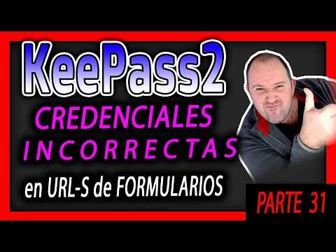 31. KeePass 2 ⭐ Incorrect passwords in forms with KeePass2 ⭐ Easy solution