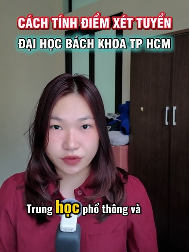 Cách tính điểm xét tuyển Đại học Bách Khoa TP HCM